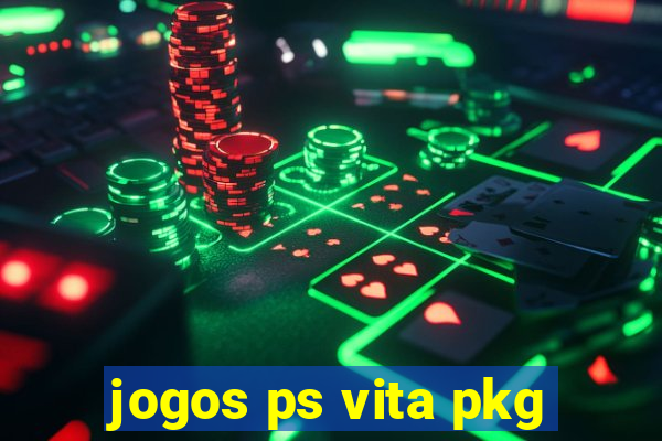 jogos ps vita pkg